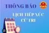 ​ THÔNG BÁO LỊCH TIẾP XÚC CỬ TRI VỚI ĐẠI BIỂU HĐND TỈNH, HUYỆN SAU KỲ HỌP GIỮA NĂM 2023​